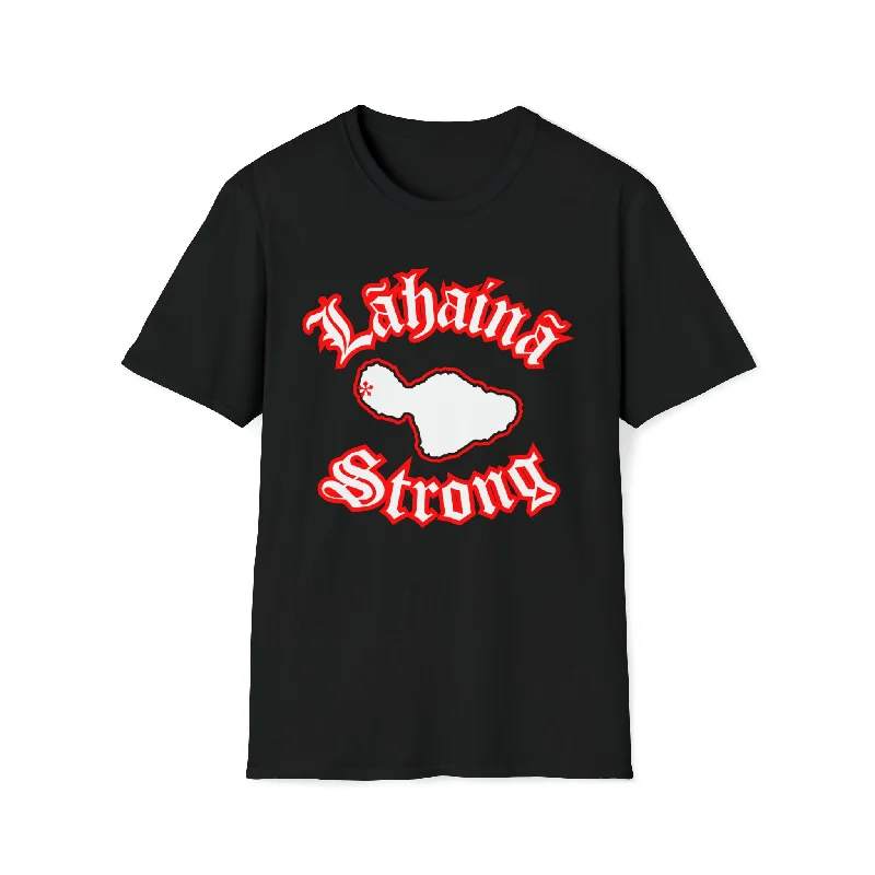Lahaina Strenth Maui Strength Unisex Softstyle T-Shirt Fitted T-Shirt Seamless Stretchy