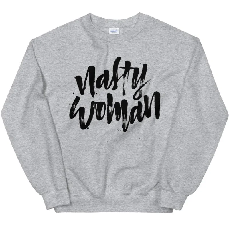 Nasty Woman -- Sweatshirt Hoodie with Applique Textured Unique