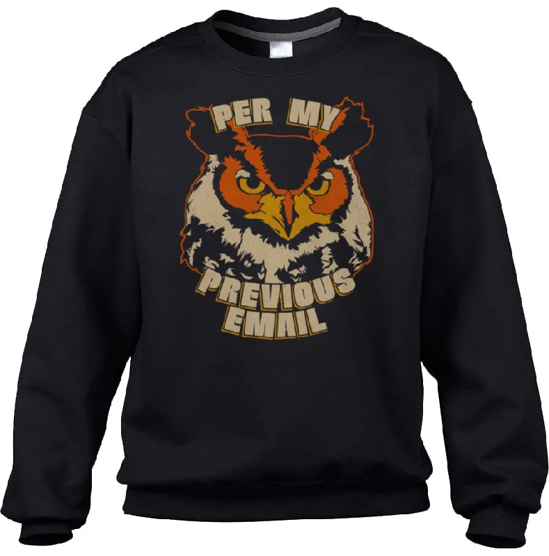 Unisex Per My Previous Email Owl Sweatshirt Hoodie with Camouflage Military Edgy