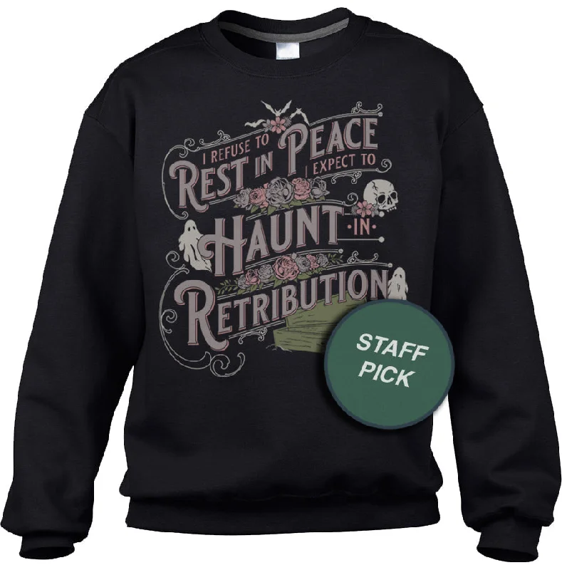 Unisex I Refuse To Rest In Peace Sweatshirt Hoodie with Hood Adjustable Protection