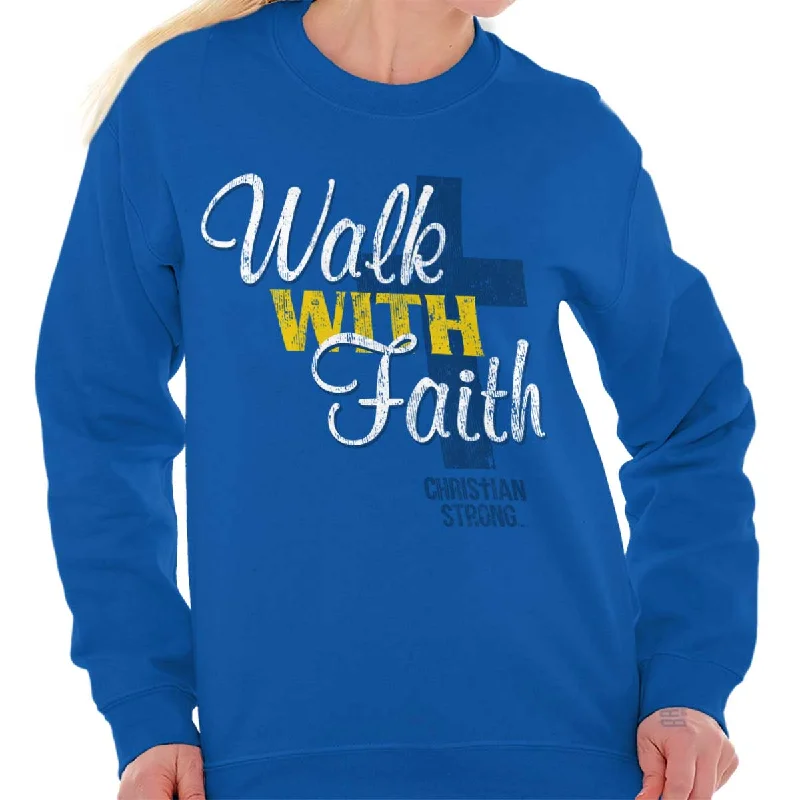 Walk With Faith Crewneck Sweatshirt Hoodie with Relaxed Fit Easy Casual